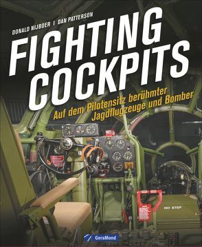 Fighting Cockpits von Nijboer,  Donald, Patterson,  Dan, Stünkel,  Rolf