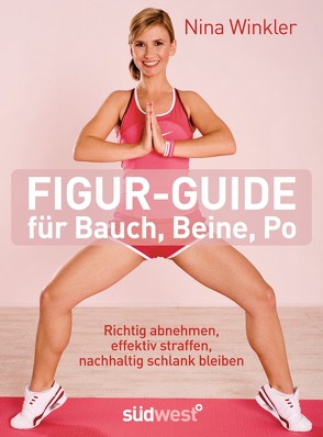 Figur-Guide für Bauch, Beine, Po von Winkler,  Nina