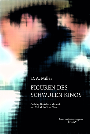 Figuren des schwulen Kinos von Bardoux,  Till, Miller,  D.A.