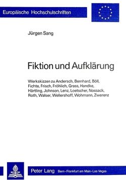 Fiktion und Aufklärung von Sang,  Jürgen S.