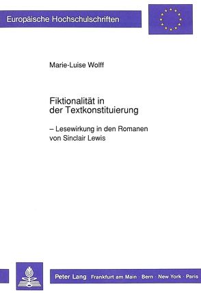 Fiktionalität in der Textkonstituierung von Wolff,  Marie-Luise