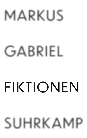 Fiktionen von Gabriel,  Markus