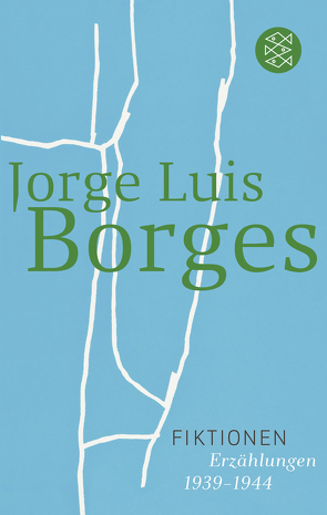 Fiktionen von Borges,  Jorge Luis