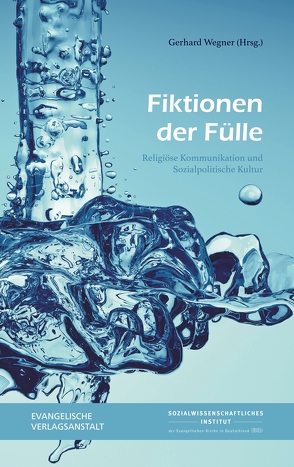 Fiktionen der Fülle von Wegner,  Gerhard