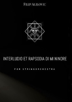 Filip Alilovic – Interludio et rapsodia di mi minore von Alilovic,  Filip