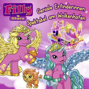 Filly – CD Hörspiele / 06: Geniale Erfinderinnen / Spektakel am Wolkenhafen von Reimann,  Anke