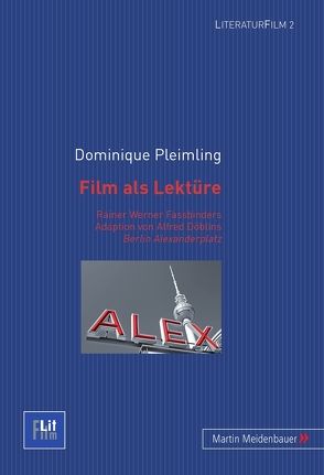 Film als Lektüre von Pleimling,  Dominique
