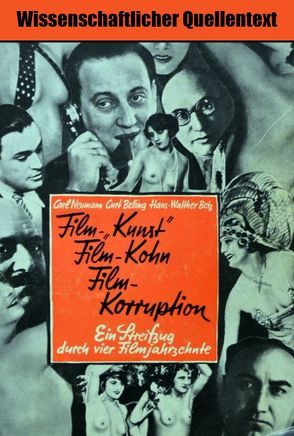 Film-„Kunst“, Film-Kohn, Film-Korruption von Neumann,  Carl