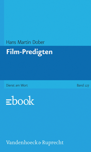 Film-Predigten, Teil 1 von Dober,  Hans Martin