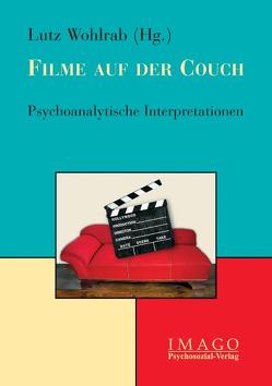 Filme auf der Couch von Wohlrab,  Lutz