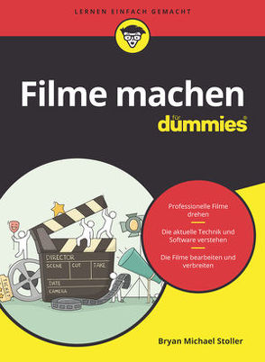 Filme machen für Dummies von Niermann,  Rainer, Stoller,  Bryan Michael