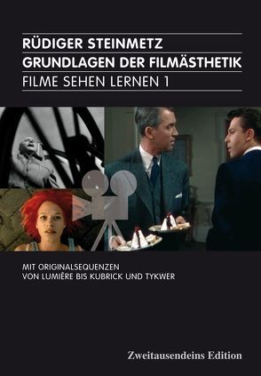 Filme sehen lernen 1 von Blümel,  René, Steinmann,  Kai, Steinmetz,  Rüdiger, Uhllig,  Sebastian, Wöhler,  Henrik