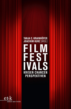 Filmfestivals von Krainhöfer,  Tanja C., Kurz,  Joachim