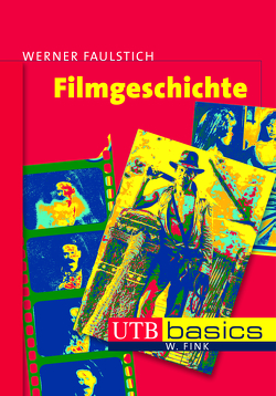 Filmgeschichte von Faulstich,  Werner