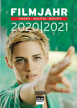 Filmjahr 2020/2021 – Lexikon des internationalen Films von Kleiner,  Felicitas, Lederle,  Josef, Nobach,  Marius