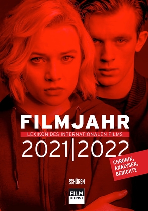 Filmjahr 2021/2022 – Lexikon des internationalen Films von Gerle,  Jörg, Kleiner,  Felicitas, Lederle,  Josef, Nobach,  Marius