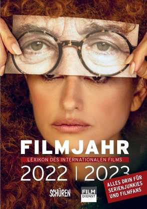 Filmjahr 2022/2023 – Lexikon des internationalen Films von Gerle,  Jörg, Kleiner,  Felicitas, Lederle,  Josef, Nobach,  Marius