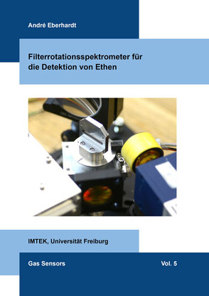 Filterrotationsspektrometer für die Detektion von Ethen von Eberhardt,  André