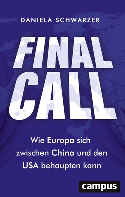 Final Call von Schwarzer,  Daniela