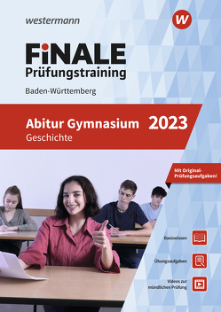 FiNALE Prüfungstraining Abitur Baden-Württemberg von Herbrechtsmeier,  Falk, Höger,  Sarah, Nagelstutz,  Stefan