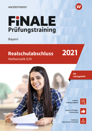 FiNALE Prüfungstraining / FiNALE – Prüfungstraining Realschulabschluss Bayern von Gierisch,  Heike, Humpert,  Bernhard, Katzengruber,  Andreas, Lenze,  Martina, Libau,  Bernd, Schmidt,  Ursula, Wallmann,  Lothar, Welzel,  Peter