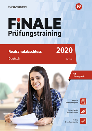 FiNALE Prüfungstraining / FiNALE – Prüfungstraining Realschulabschluss Bayern von Feyler,  Tina, Günther,  Julia, Hieke,  Herbert, Templer,  Anja