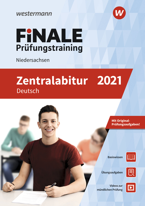 FiNALE Prüfungstraining / FiNALE Prüfungstraining Zentralabitur Niedersachsen von Krogoll,  Sven, Rothämel,  Elke Helma, Struck,  Sebastian, Zwernemann,  Jens