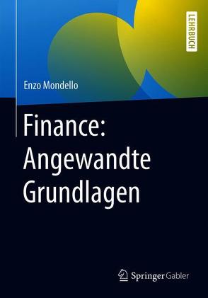 Finance: Angewandte Grundlagen von Mondello,  Enzo