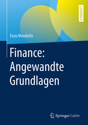 Finance: Angewandte Grundlagen von Mondello,  Enzo