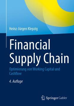 Financial Supply Chain von Klepzig,  Heinz-Jürgen