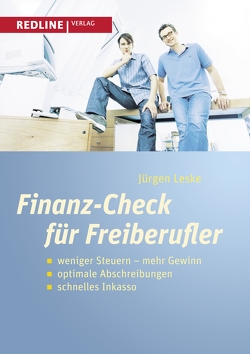 Finanz-Check für Freiberufler von Leske,  Jürgen