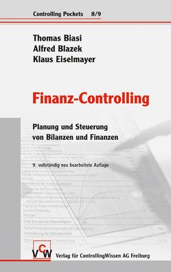Finanz-Controlling von Biasi,  Thomas, Blazek,  Alfred, Eiselmayer,  Klaus