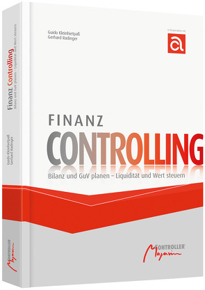 Finanz Controlling von Kleinhietpaß,  Guido, Radinger,  Gerhard