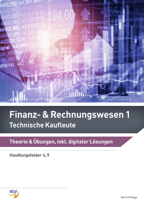 Finanz- & Rechnungswesen 1 & 2 von Hugo,  Gernot