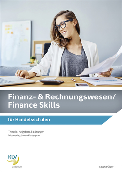 Finanz- und Rechnungswesen / Finance Skills von Gloor,  Sascha