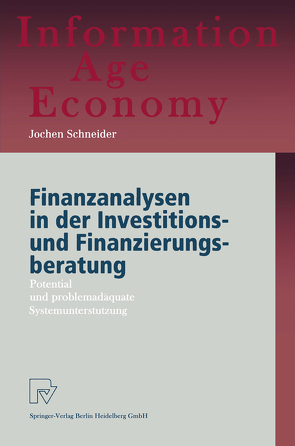 Finanzanalysen in der Investitions- und Finanzierungsberatung von Schneider,  Jochen