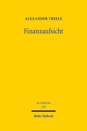 Finanzaufsicht von Thiele,  Alexander