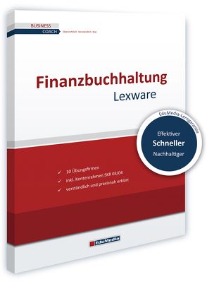 Finanzbuchhaltung mit Lexware von Geisler,  Silke