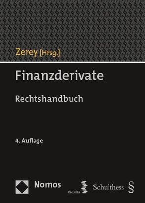 Finanzderivate von Zerey,  Jean-Claude