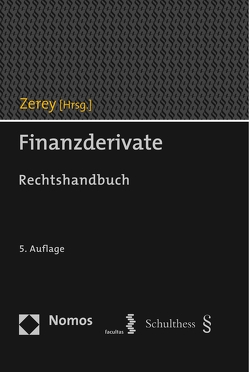 Finanzderivate von Zerey,  Jean-Claude