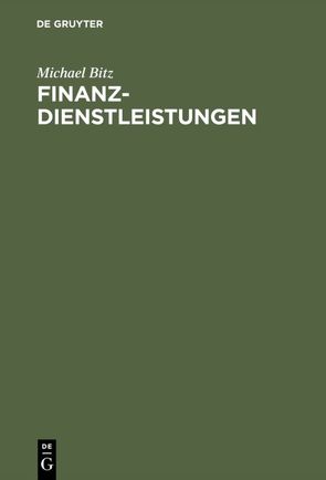 Finanzdienstleistungen von Bitz,  Michael