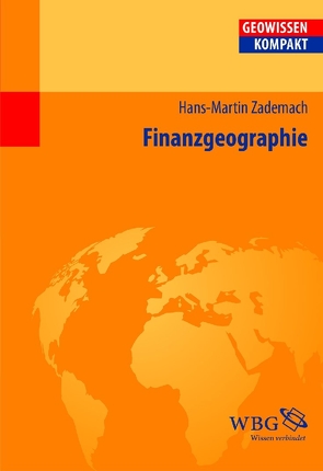 Finanzgeographie von Zademach,  Hans-Martin