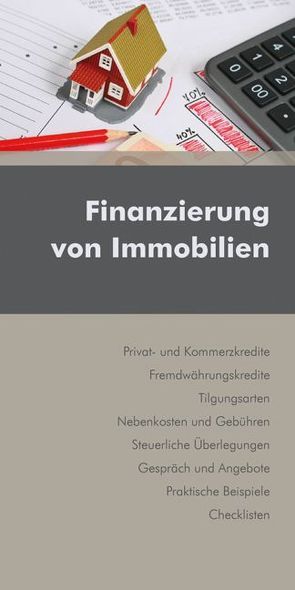Finanzierung von Immobilien von Kohlmeier,  Markus, Prattes,  Gernot, Rodler,  Joachim
