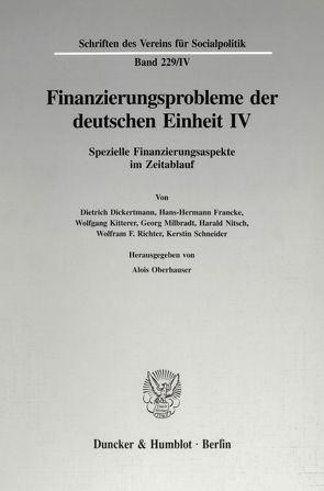 Finanzierungsprobleme der deutschen Einheit IV. von Oberhauser,  Alois