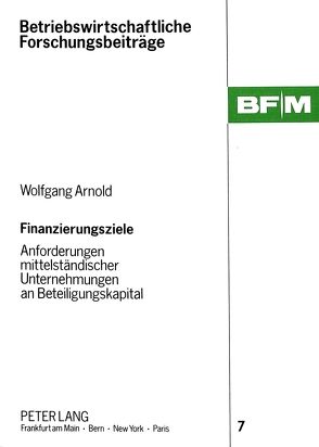 Finanzierungsziele von Arnold,  Wolfgang