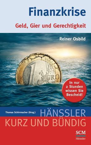 Finanzkrise von Osbild,  Reiner, Schirrmacher,  Thomas