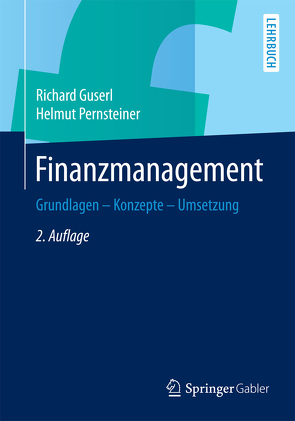 Finanzmanagement von Guserl,  Richard, Pernsteiner,  Helmut