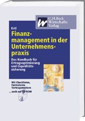 Finanzmanagement in der Unternehmenspraxis von Ertl,  Manfred