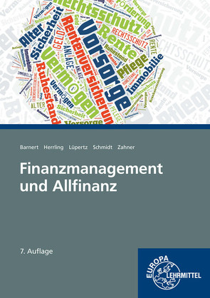 Finanzmanagement und Allfinanz von Barnert,  Thomas, Herrling,  Erich, Lüpertz,  Viktor, Schmidt,  Michael, Zahner,  Dietmar