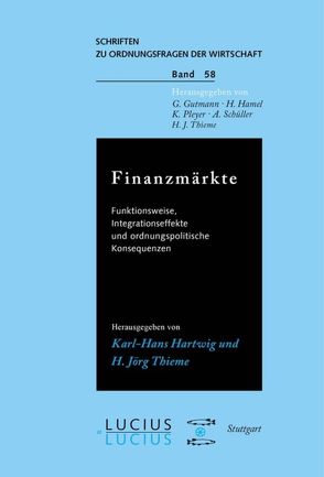 Finanzmärkte von Belke,  Ansgar, Bender,  Dieter, Daumann,  Frank, Hartwig,  Karl H, Thieme,  H. Jörg